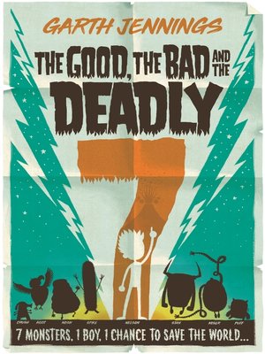 cover image of The Good, the Bad and the Deadly 7